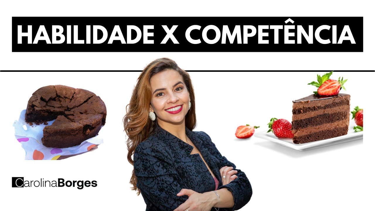 Você sabe a diferença entre Habilidade e Competência? | Entenda as diferenças