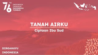 Tanah Airku - Cipt Ibu Sud [ diaransemen Victorian Philharmonic Orchestra ft Addie Ms ] Rita Effendi