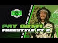 The Pay Gotti On The Radar Freestyle PART 2
