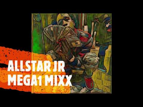 ALLSTAR JR Mega1 MIXX (Feat x RMC MIKE x LOUIE RAY x CASH KIDD x BabyFace Ray & more )by Dj CLIFFY C