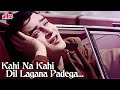 Kahi Na Kahi Dil Lagana Padega Song Mohammed Rafi Hit Song Shammi Kapoor Kashmir Ki Kali Song