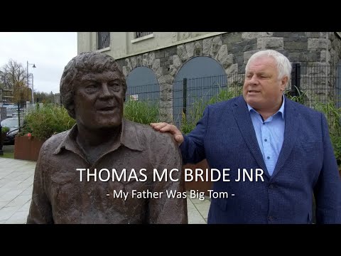 Thomas McBride Jnr - My Father Was Big Tom