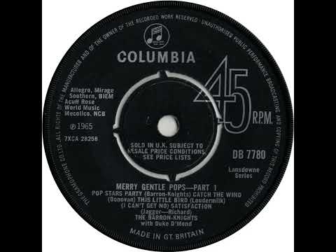UK New Entry 1965 (317) The Barron Knights with Duke D'Mond - Merry Gentle Pops