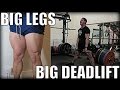 BIGGER LEGS - BIGGER DEADLIFT! How To Deadlift 700lbs - Ep. 7