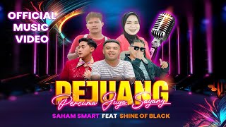 Download lagu PEJUANG ( PERCUMA JUGA SAYANG ) - SAHAM SMART Ft SHINE OF BLACK [ Offcial s ] mp3
