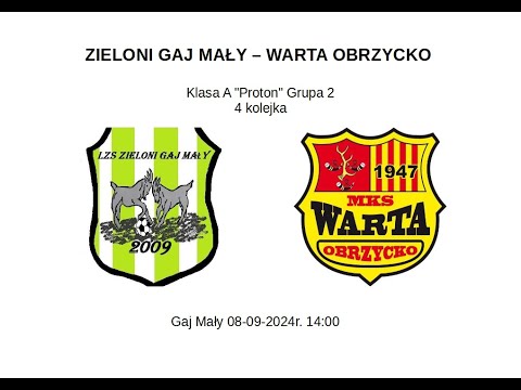 ZIELONI GAJ MAŁY - WARTA OBRZYCKO