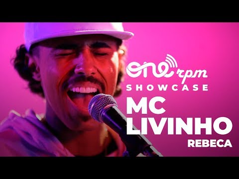 MC Livinho - Rebeca  -  ONErpm Showcase