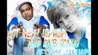 Hot new hip hop and rnb songs of 2011 January