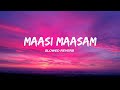 Maasi Maasam Slowed Reverb