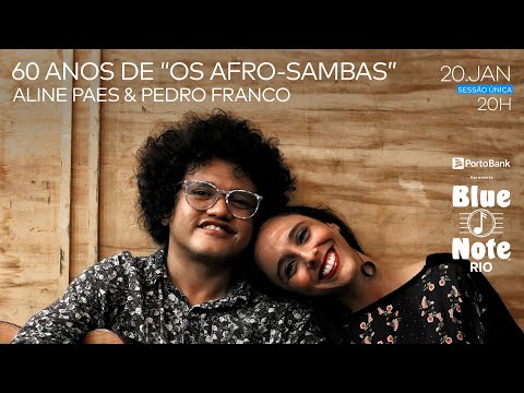 BLUE NOTE RIO APRESENTA: ALINE PAES E PEDRO FRANCO
