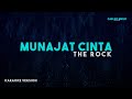 The Rock – Munajat Cinta (Karaoke Version)