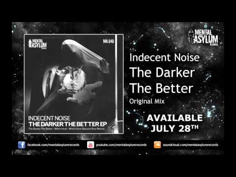 Indecent Noise - The Darker The Better (Original Mix) [MA040] [Available July 28th]