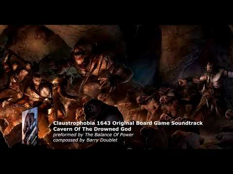 Cavern Of The Drowned God - Claustrophobia 1643 soundtrack