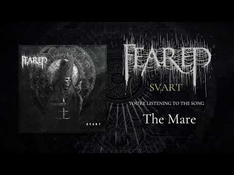 FEARED "The Mare" 08 - SVART Album Stream
