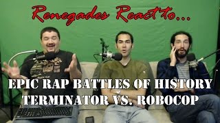 Renegades React to... Epic Rap Battles of History: Terminator vs. Robocop