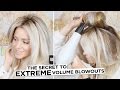 The Secret to EXTREME Volume Blowouts - with NO Frizz