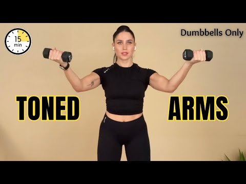 15 MIN TONED ARMS WORKOUT With Dumbbells - Upper Body Dumbbell Workout