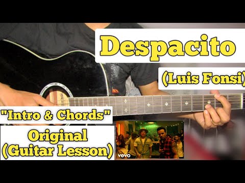 Despacito - Luis Fonsi | Guitar Lesson | Intro & Chords | (With Tab)