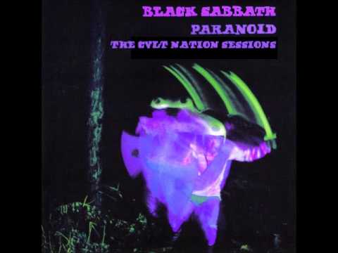 Black Sabbath:Paranoid:The CVLT Nation Sessions (Full Album 2014)