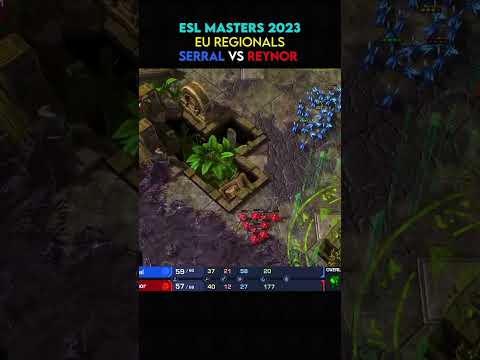 Serral vs Reynor - ESL 2023 - Winter EU Regionals Highlight 4 #starcraft #starcraft2 #esports