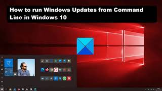How to run Windows Updates from Command Line in Windows 10