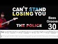 CAN'T STAND LOSING YOU (The Police) How to Play Bass Groove Cover with Score & Tab Lesson