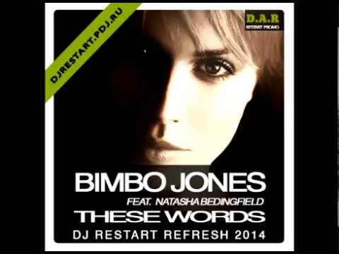 Video thumbnail for These Words (Bimbo Jones Mix)