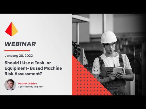 Should I Use a Task- or Equipment- Based Machine Risk Assessment?