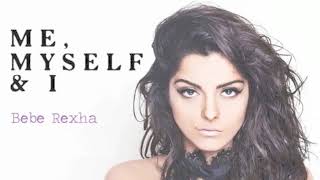 Download lagu Bebe Rexha Me Myself and I... mp3