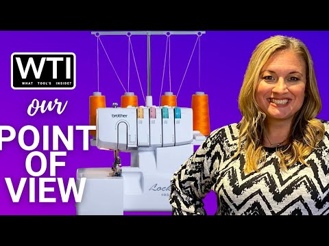 Brother Serger Overlock Machines - WTI product video review