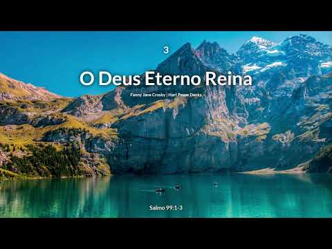 Hinário Adventista • Hino 003 - O Deus Eterno Reina