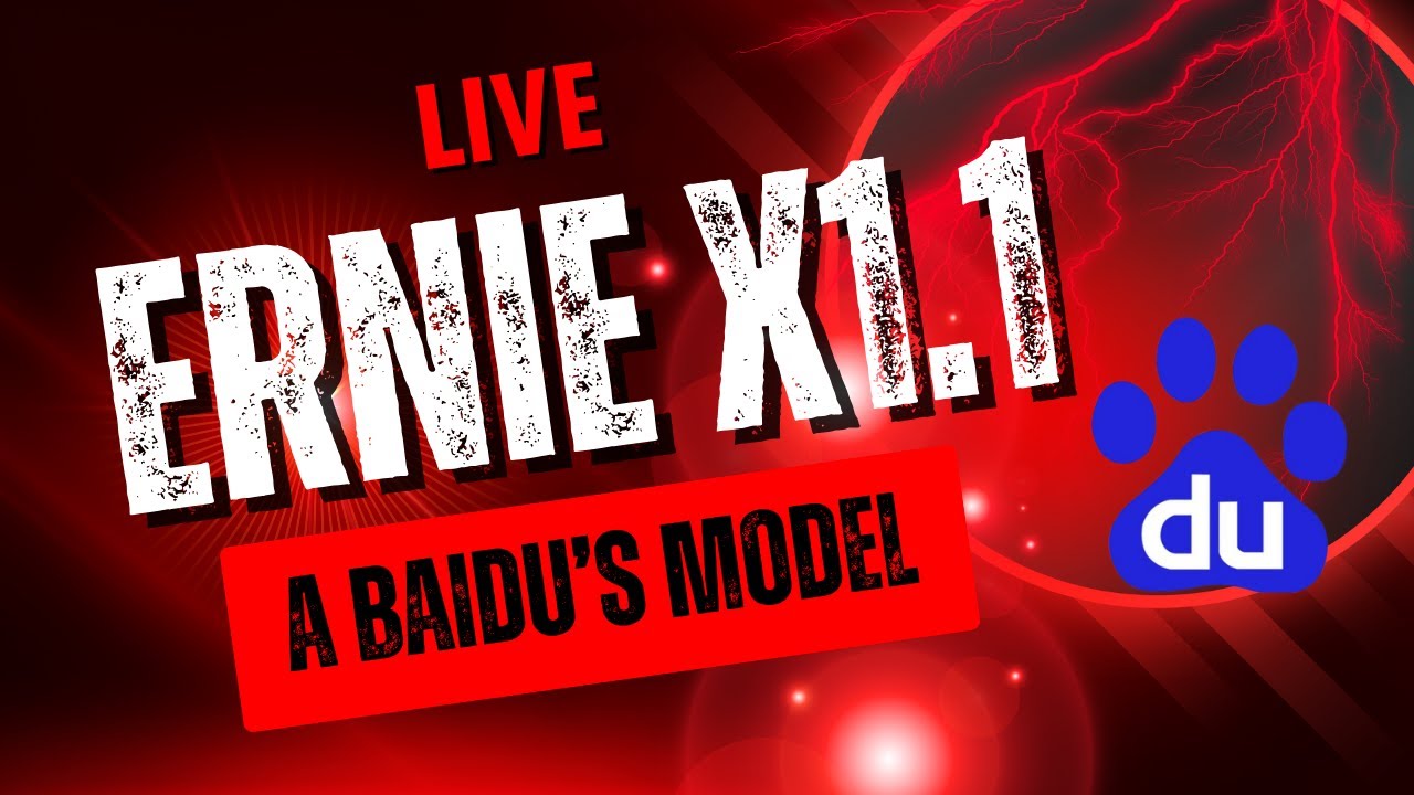 Baidu’s ERNIE X1.1 Just Arrived - Countless Times Smarter