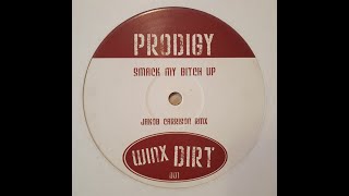 Prodigy – Smack My Bitch Up (Jakob Carrison Rmx)