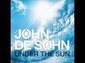 John De Sohn feat. Andreas Moe - Under the Sun ...