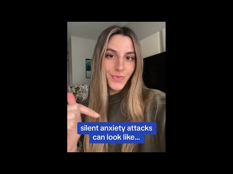 silent anxiety attacks can look like…