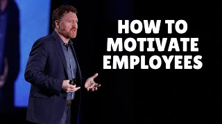 how to motivate employees