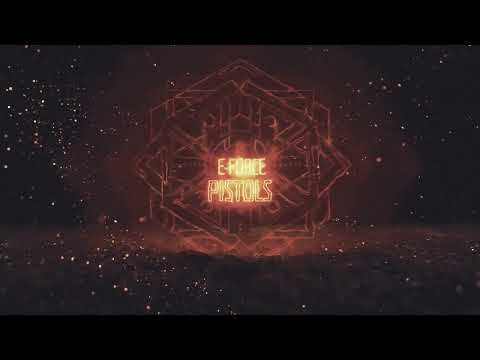 E-Force - Pistols