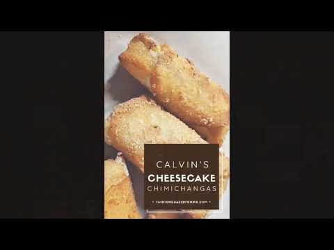 Easy Cheesecake Chimichangas