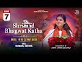 Day 07 Shrimad Bhagwat Katha Gurgaon Haryana Devi Chitralekhaji