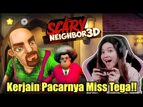 Pranking Miss Tega's Boyfriend..Our Favorite Beautiful Teacher!! Scary Neighbor 3D Indonesia - Pa...
