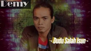 Download lagu DEMY - DUDU SALAH ISUN mp3