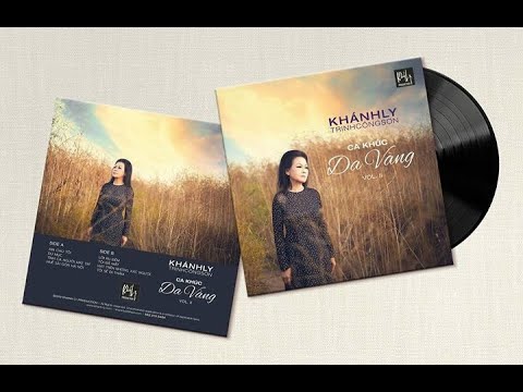 Khánh Ly    Tình Khúc Da Vàng CD5   Trịnh Công Sơn ( Nhạc Trước Năm 75)