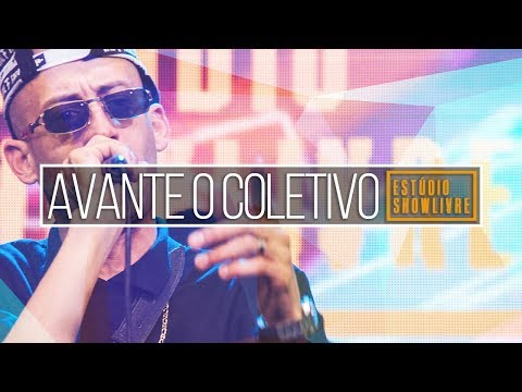 Avante O Coletivo - Rap Dinamite (Ao Vivo no Estúdio Showlivre 2018)