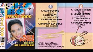 Download lagu WARU DOYONG by Cucun Novia. SKA BON Versi 2000. mp3