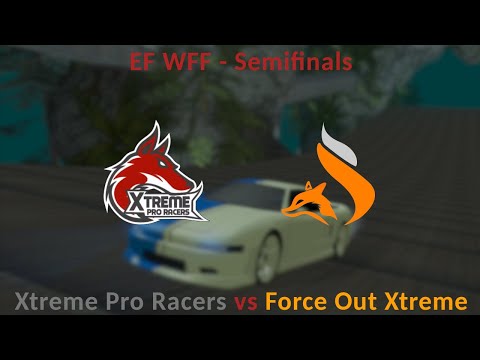 EF WFF - 1/2 Finals | XpR (Xtreme Pro Racers) vs FoXX (Force Out Xtreme)