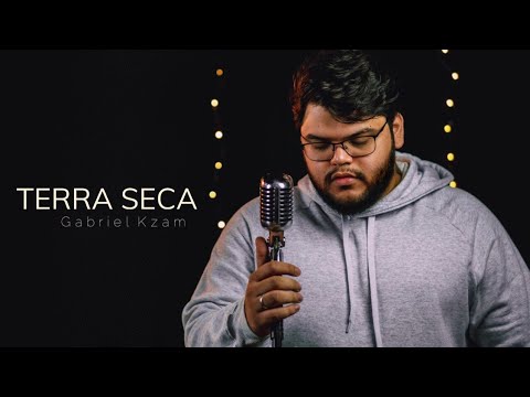 Gabriel Kzam - Terra Seca (Fraternidade São João Paulo II) cover