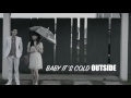 Julian Jacob - Baby It's Cold Outside (Cover) [Feat. Marsha Pical]