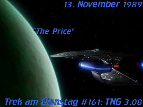 Trek am Dienstag #161: The Price (TNG 3.08)/Der Barzanhandel - der Star-Trek-Podcast