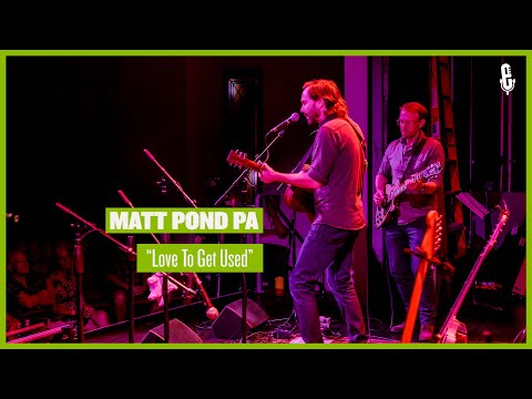 Matt Pond PA - "Love To Get Used" (live on eTown)