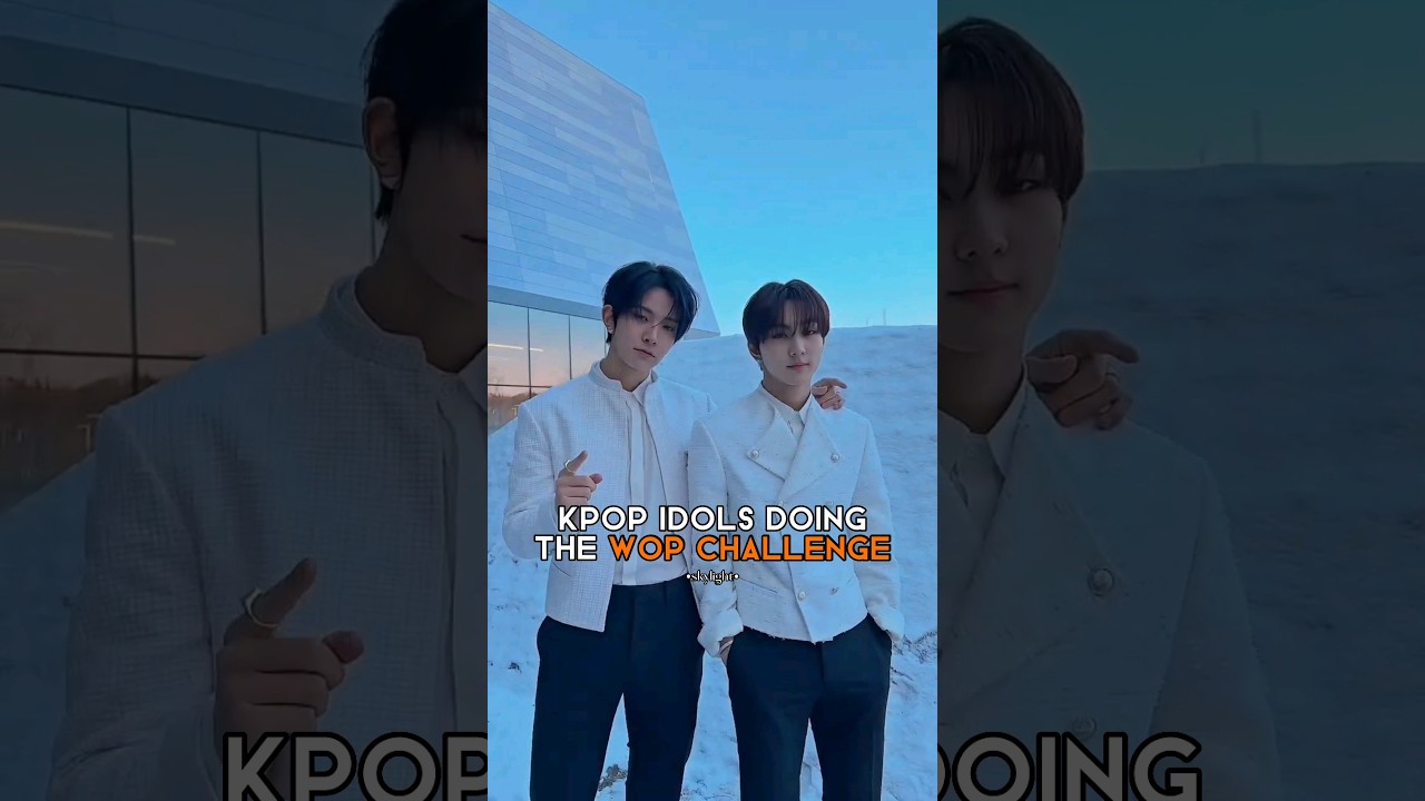 kpop idols doing the wop challenge | •ѕкуℓιgнт•